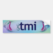 OMG! tmi Bumpersticker (Voorkant)