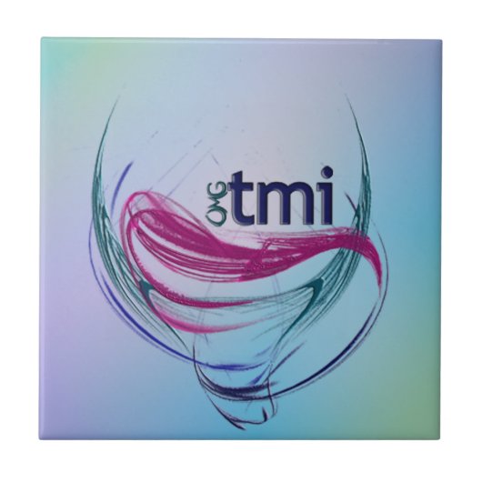 OMG! tmi Tegeltje (Voorkant)