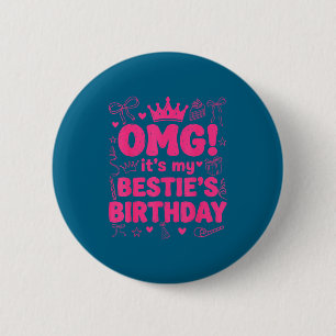 Omg verjaardag van beste vriendin schattige vriend ronde button 5,7 cm