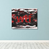 OMG! wtf Canvas Afdruk (Insitu (Houten vloer))