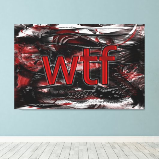 OMG! wtf Canvas Afdruk (Insitu (Houten vloer))