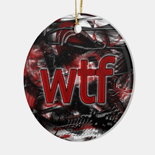 OMG! wtf Keramisch Ornament (Links)