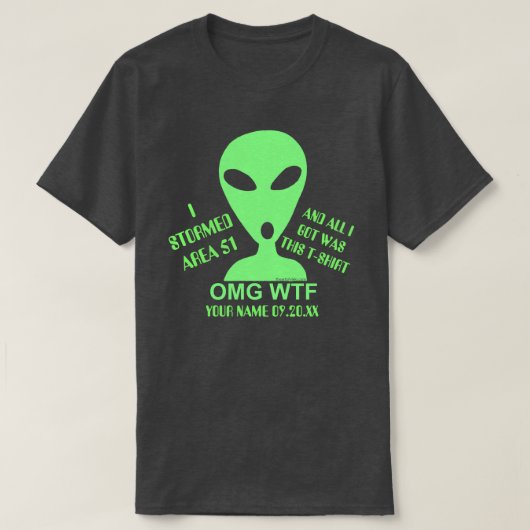 OMG WTF LGM Alien Geek Funny Storm Area 51 T-shirt (Design voorkant)