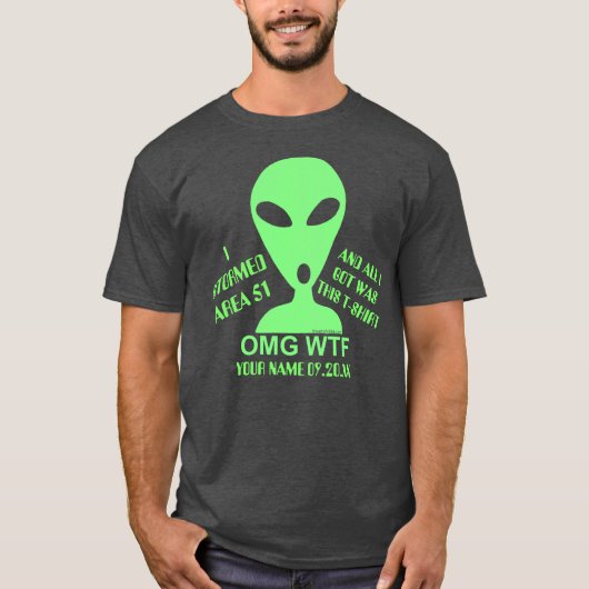 OMG WTF LGM Alien Geek Funny Storm Area 51 T-shirt (Voorkant)