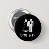 Omg Wtf Ronde Button 5,7 Cm (Voorkant /achterkant)