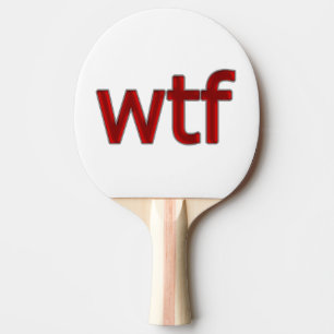 OMG! wtf Tafeltennisbatje