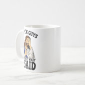 Omg You Guys That's Not What I Said  Koffiemok (Voorkant links)