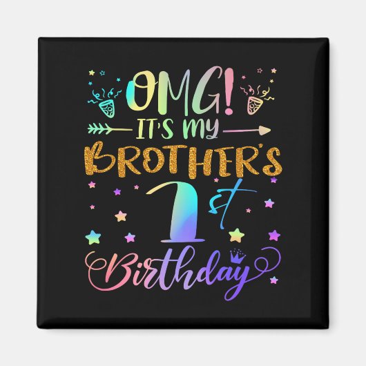 OMG zijn mijn broers 1e verjaardag zoet 1 jaar oud Magneet (Voorkant)
