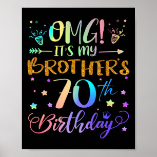 OMG zijn mijn broers 70e verjaardag zoet 70 jaar O Poster