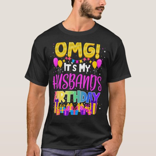 Omg zijn mijn echtgenoten verjaardag t-shirt (Voorkant)