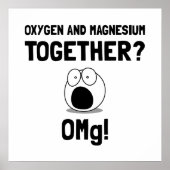 OMG Zuurstof Magnesium Poster (Voorkant)