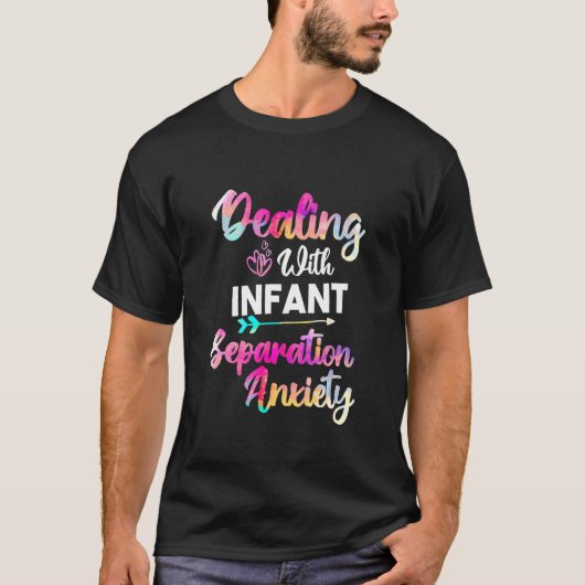 Omgaan met Baby-scheiding Angst Postpartum T-shirt (Voorkant)