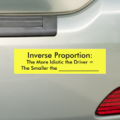 Omgekeerd gedeelte: Hoe meer Idiotisch het station Bumpersticker (Op auto)