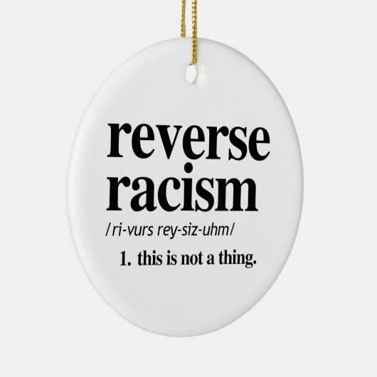 Omgekeerde racistische definitie keramisch ornament (Rechts)