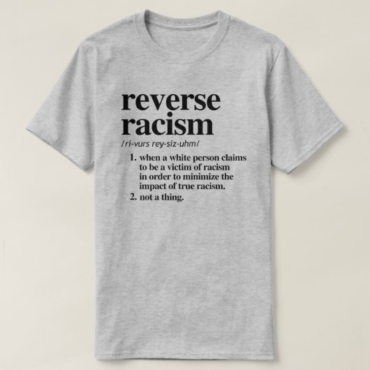 Omgekeerde racistische definitie t-shirt (Design voorkant)