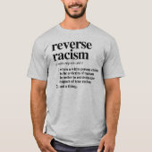 Omgekeerde racistische definitie t-shirt (Voorkant)
