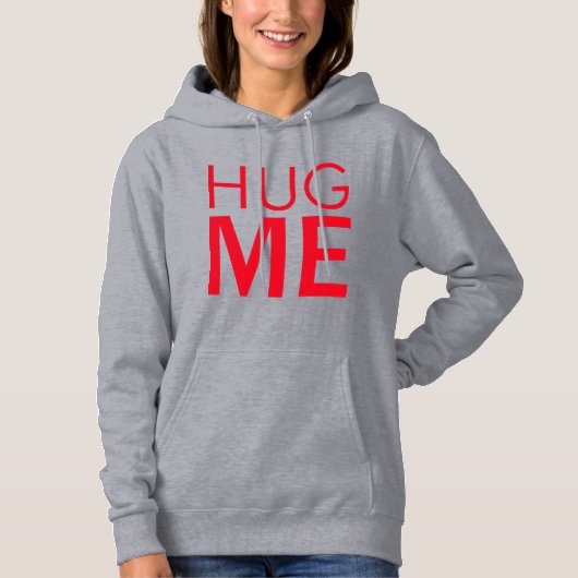 Omhels me hoodie (Voorkant)