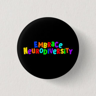 Omhels neurodiversiteit | Neurodiverent bewustzijn Ronde Button 3,2 Cm