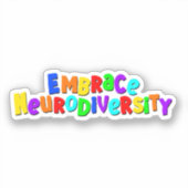 Omhels neurodiversiteit | Neurodiverent bewustzijn Sticker (Voorkant)