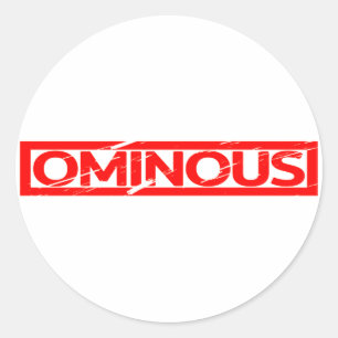 Ominous Stamp Ronde Sticker