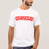 Ominous Stamp T-shirt (Voorkant)
