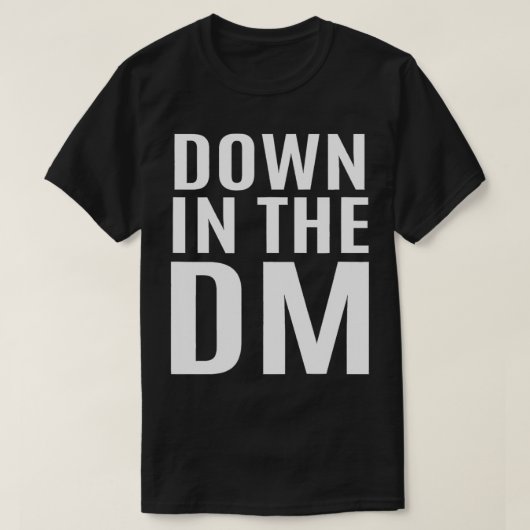 Omlaag in de DM Geïnspireerde DM Slide-gerelateerd T-shirt (Design voorkant)