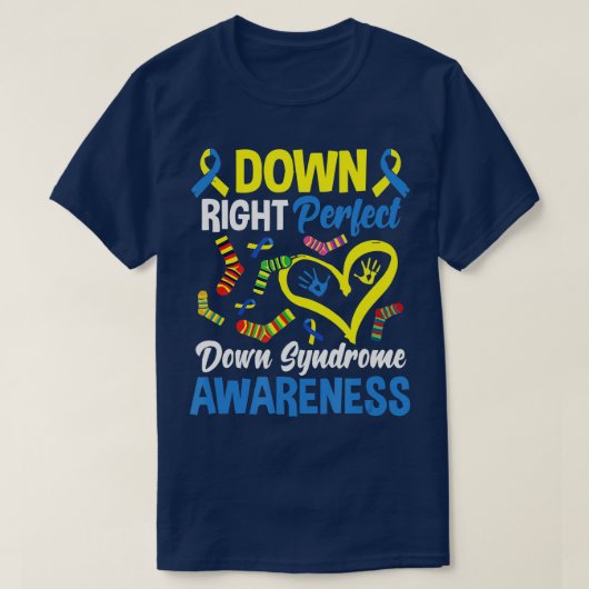 Omlaag Perfecte downsyndroombewustzijn T-shirt (Design voorkant)