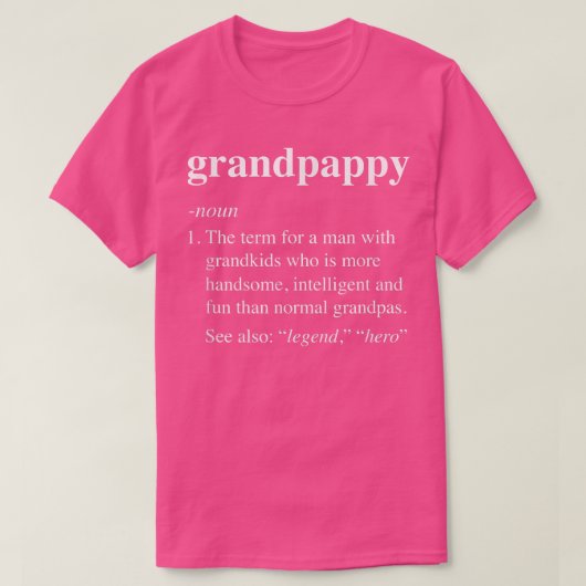 Omlooptijddefinitie Funny Noun Grandpa, gedefiniee T-shirt (Design voorkant)