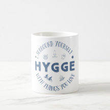 Omring jezelf. Hygge (donkerblauwe tekst)