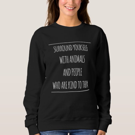 Omring jezelf met Dierenverzorger Trui (Voorkant)