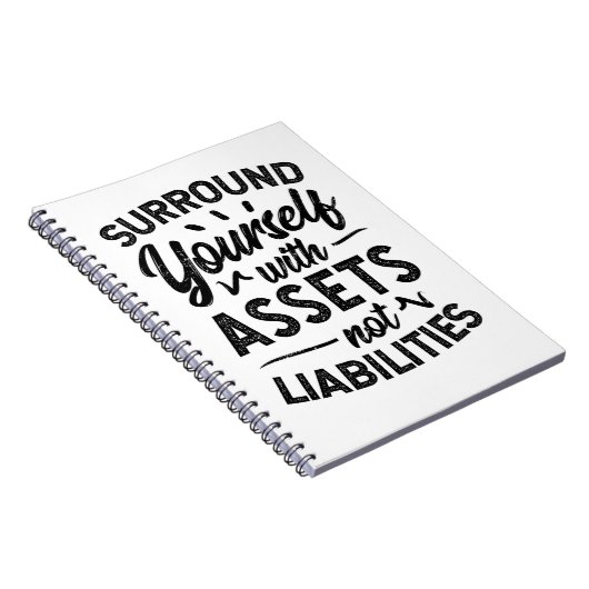 Omring van jezelf met activa zonder passiva notitieboek (Rechterzijde)