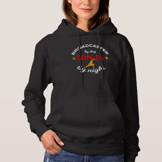Omroeper Overdag Ninja 's Nachts Hoodie (Voorkant)