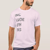 Omvat Andere T-shirt (Voorkant)