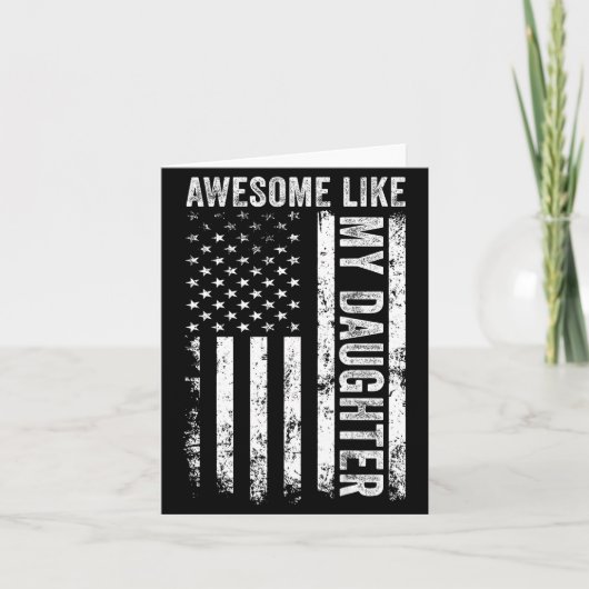 On Back Awesome Like My Daughter Men Funny Fathers Kaart (Voorkant)