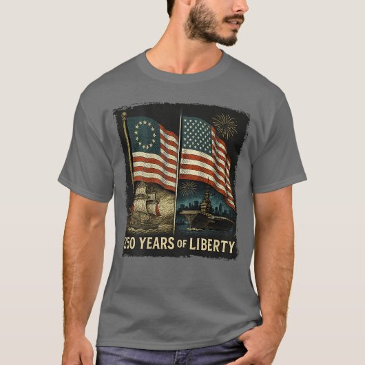 On Back Betsy Ross Flag 250 Years of Liberty 250th T-shirt (Voorkant)