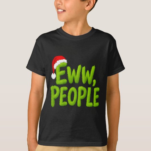 On Back Eww People Santa Hat Green Funny Christmas T-shirt (Voorkant)