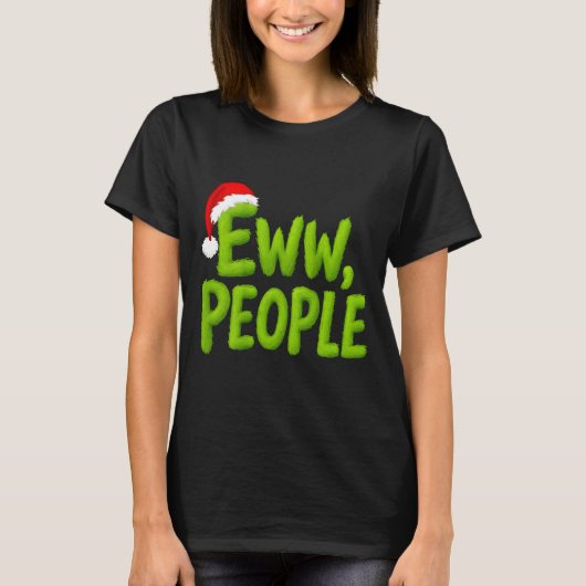 On Back Eww People Santa Hat Green Funny Christmas T-shirt (Voorkant)