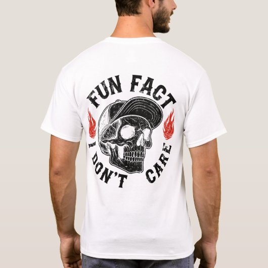 (ON BACK) Fun Fact I Don't Care Funny Skeleton  T-shirt (Achterkant)