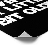 (on Back) I Like My Wife A Little Bit Older Funny  Poster (Hoek)