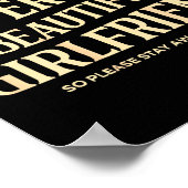 (on Back) I Love My Super Hot Beautiful Girlfriend Poster (Hoek)