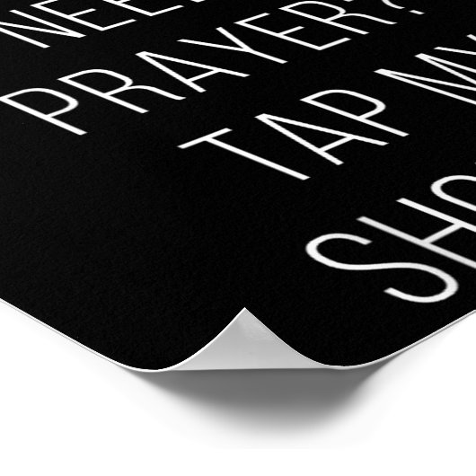 On Back Need Prayer Tap My Shoulder Christian Cros Poster (Hoek)