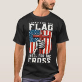 On-back Stand For Flag Kneel Cross Patriotic Chris T-shirt (Voorkant)