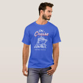 On Cruise Control PERSONALIZED Vacation T-Shirt (Voorkant volledig)