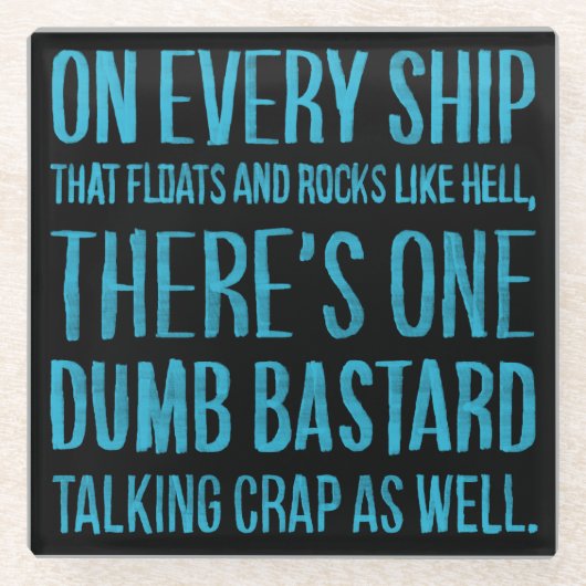 On Every Ship Glazen Onderzetter (Voorkant)