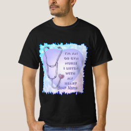 On Gyn Nurse Heart aangepaste verpleegkundigen t-s T-shirt