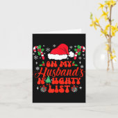 On My Husband's Naughty List Funny Husband Christm Kaart (Gele Bloem)