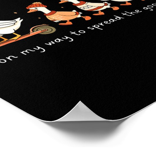 On My Way To Spread The Goosepel Funny Christian F Poster (Hoek)