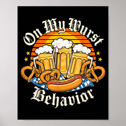 On My Wurst Behavior Retro Groovy Beer  Poster (Voorkant)