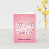 On Ongemanierd Van Je Dat Je Jonger Bent Dan Ik Ma Kaart (Gele Bloem)