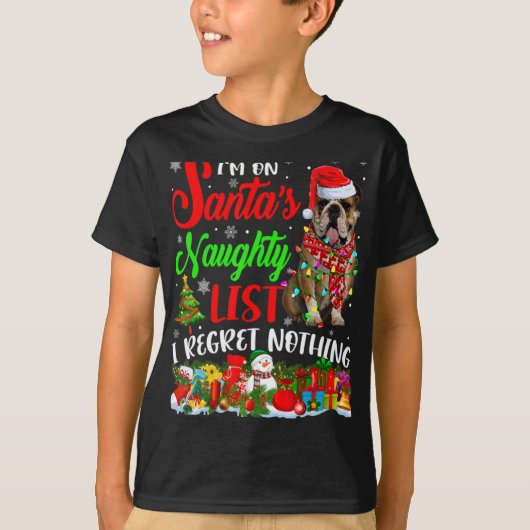 On Santas Naughty List Xmas English Bulldog  T-shirt (Voorkant)